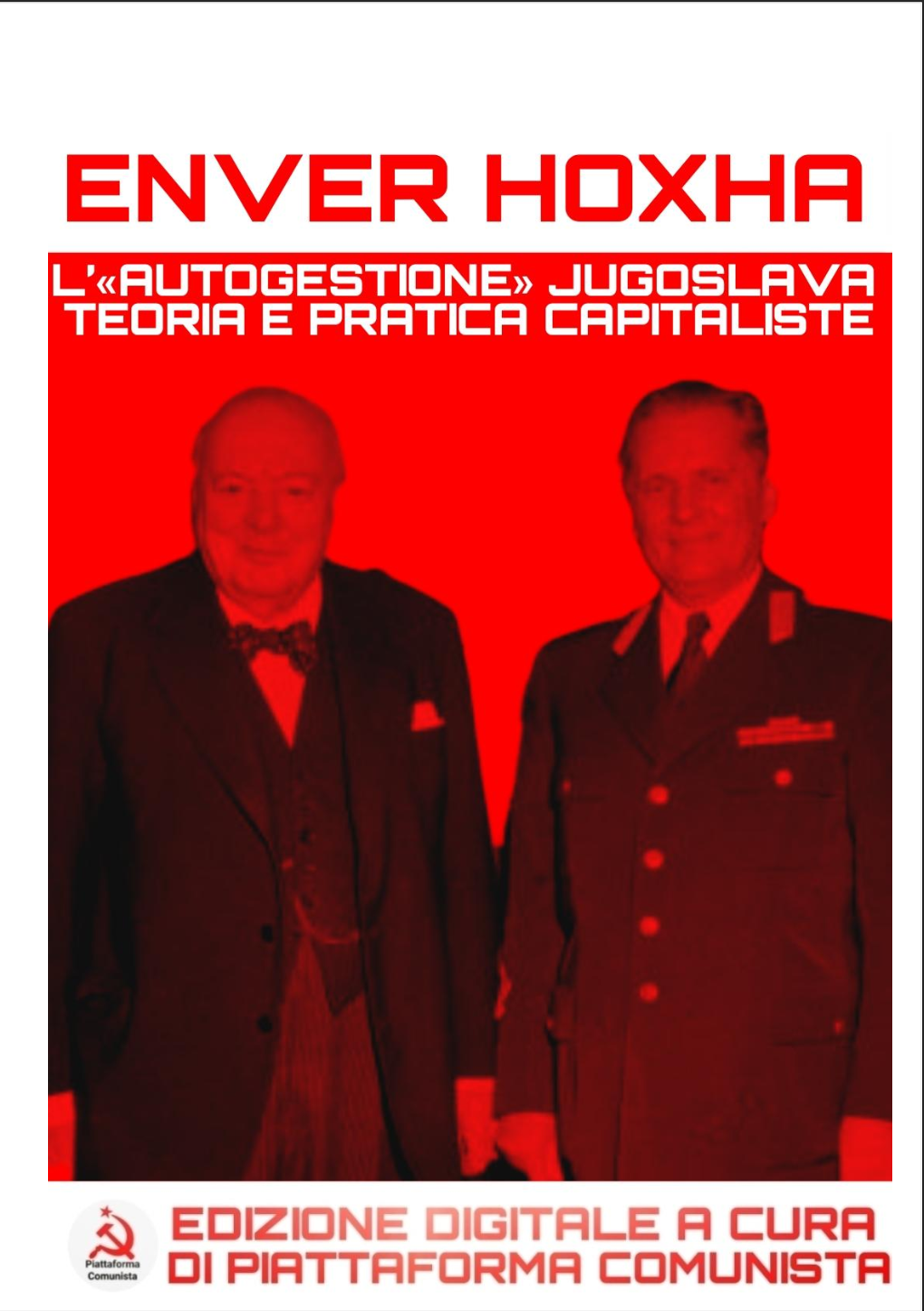 Libri Enver Hoxha: L'autogestione jugoslava